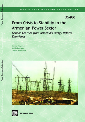 From Crisis to Stability in the Armenian Power Sector: Lessons Learned from Armenia’s Energy Reform Experience
